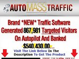 Auto Mass Traffic Unbiased Review Bonus   Discount
