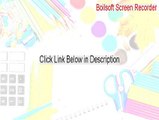 Boilsoft Screen Recorder Crack (boilsoft screen recorder review)