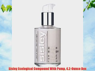Sisley Ecological Compound With Pump 4.2-Ounce Box