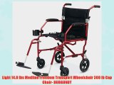Light 14.8 lbs Medline Freedom Transport Wheelchair 300 lb Cap Chair- BURGUNDY
