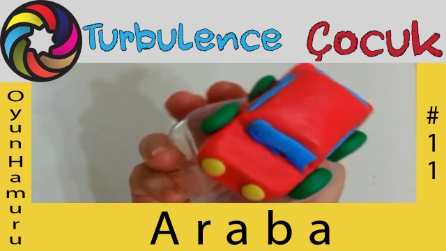 Oyun Hamuru ile Araba Yapımı | Türbülans Çocuk | Play Doh Car