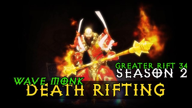 Wave Monk Season 2 Death Rifting Gameplay - Diablo 3 Reaper of Souls