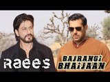 Shahrukh's Raees Or Salman's Bajrangi Bhaijaan | Will Be Successful At The Box Office