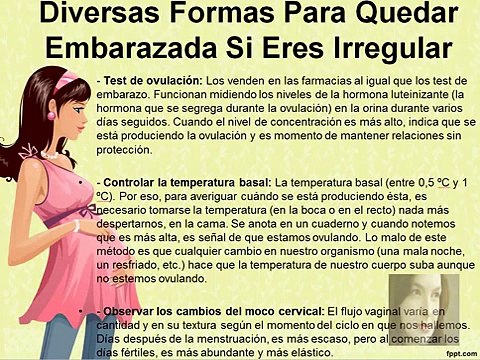 Como Quedar Embarazada Si Soy Irregular