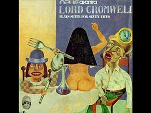 Opus Avantra - 1975 - Lord Cromwell Plays Suite For Seven Vice (full album)