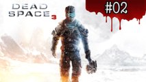 Dead Space 3 - partie 2 - xbox360