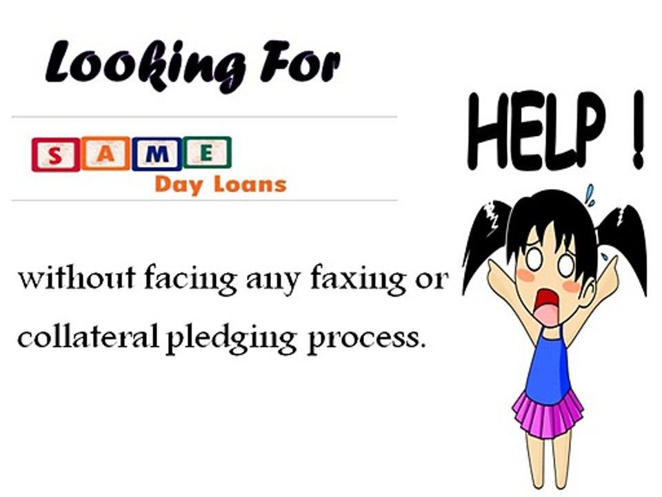 Same Day Loans- Helpful Financial Assistance Avail Now with Bad Credit Records