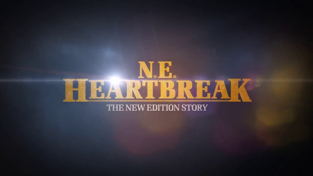 N. E. Heartbreak - the NewEdition Strory (2015) Trailer