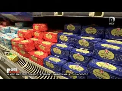 Sucre et matières grasses (Les matières grasses)