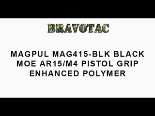 Magpul MAG415-BLK Black MOE AR15M4 Pistol Grip Enhanced Polymer