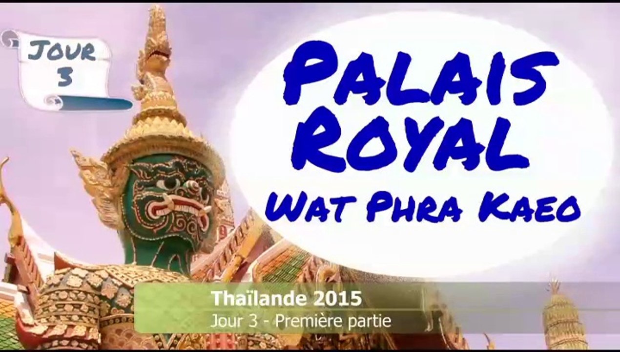 Thailande 2015 - Jour 3 - Part1