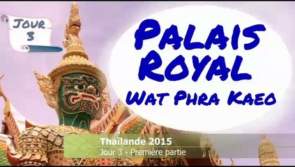 Thailande 2015 - Jour 3 - Part1