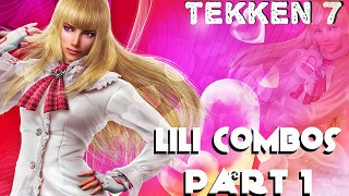 Tekken 7 Lili Combos Part 1