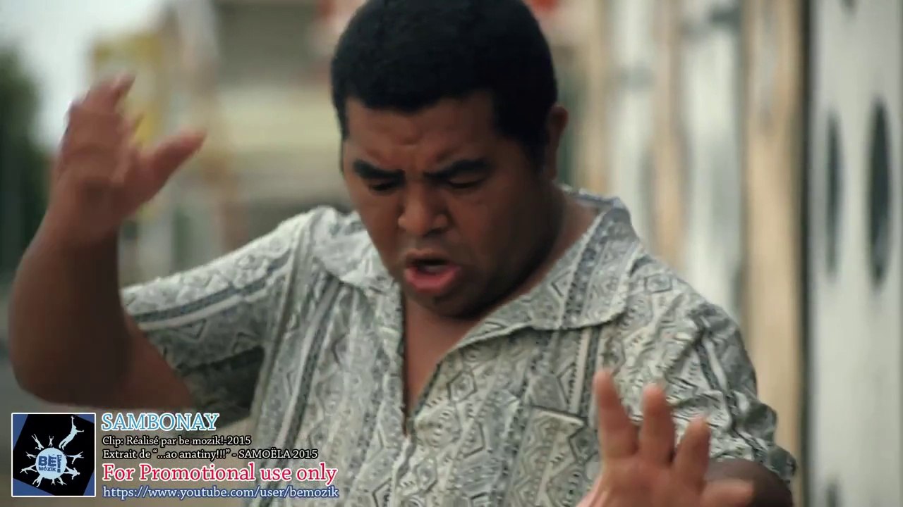 SAMOËLA   -   Sambonay  (gasy 2015 HD - malagasy)