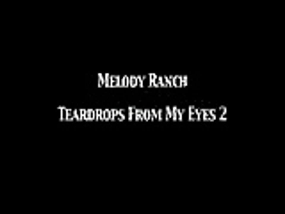Melody Ranch with Gene Autry 'Teardrops From My Eyes 2' OTR