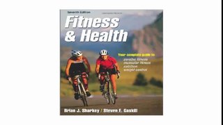 Fitness and Health-7th Edition