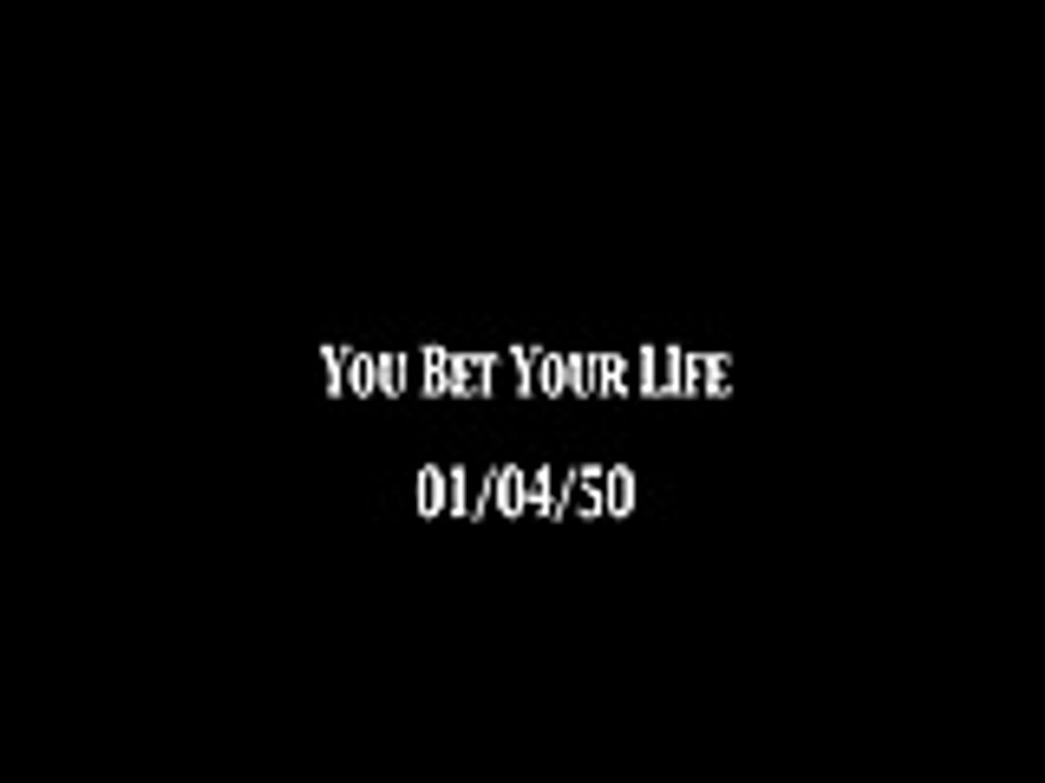 You Bet Your Life from 010450