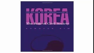 The Politics Of Democratization In Korea (Political Science)