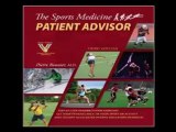 The Sports Medicine Patient Advisor, Third Edition