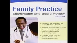 Family Practice Examination and Board Review, Third Edition