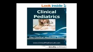 Clinical Pediatrics and Adolescent Medicine - 2015 (The Clinical Medicine Series Book 26)