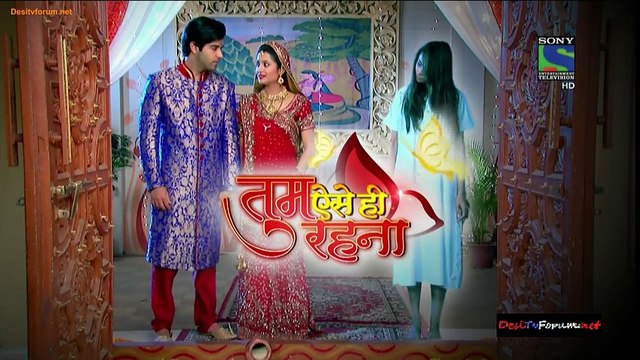 Tum Aise Hi Rehna 720p 2nd March 2015 Video Watch Online HD pt2