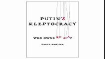 Putins Kleptocracy Who Owns Russia