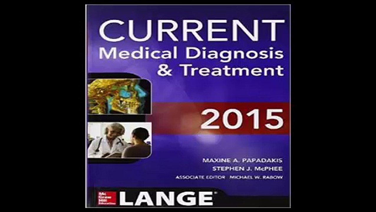 CURRENT Medical Diagnosis and Treatment 2015