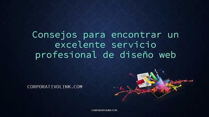 Consejos para encontrar un excelente servicio profesional de diseño web