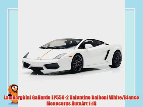 Lamborghini Gallardo LP550-2 Valentino Balboni White/Bianco Monocerus AutoArt 1:18