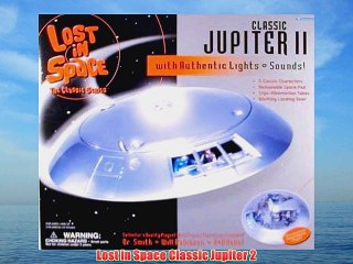 Lost in Space Classic Jupiter 2