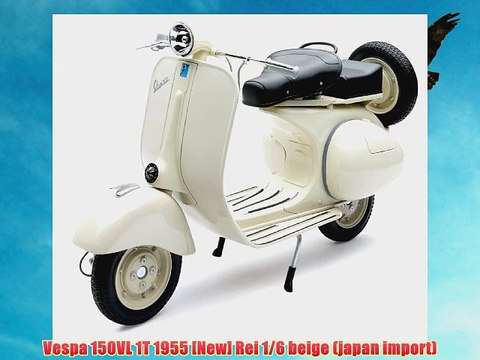 Vespa 150VL 1T 1955 [New] Rei 1/6 beige (japan import)