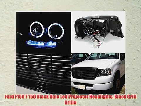 Ford F150 F 150 Black Halo Led Projector Headlights Black Grill Grille