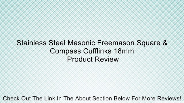 Stainless Steel Masonic Freemason Square & Compass Cufflinks 18mm Review