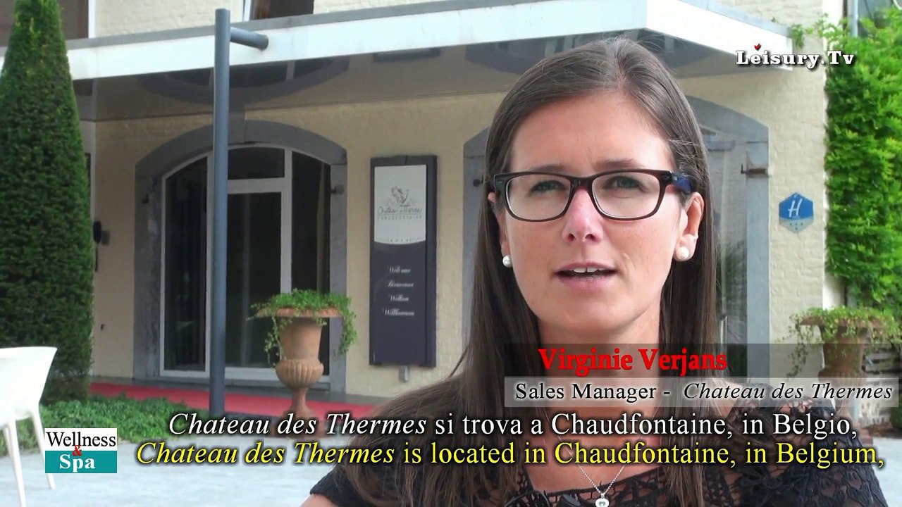 "Wellness & Spa" - "Chateau de Thermes" - Chaudfontaine - Belgium - "Belgian Spa"