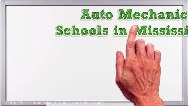 Auto Mechanic Schools in Mississippi