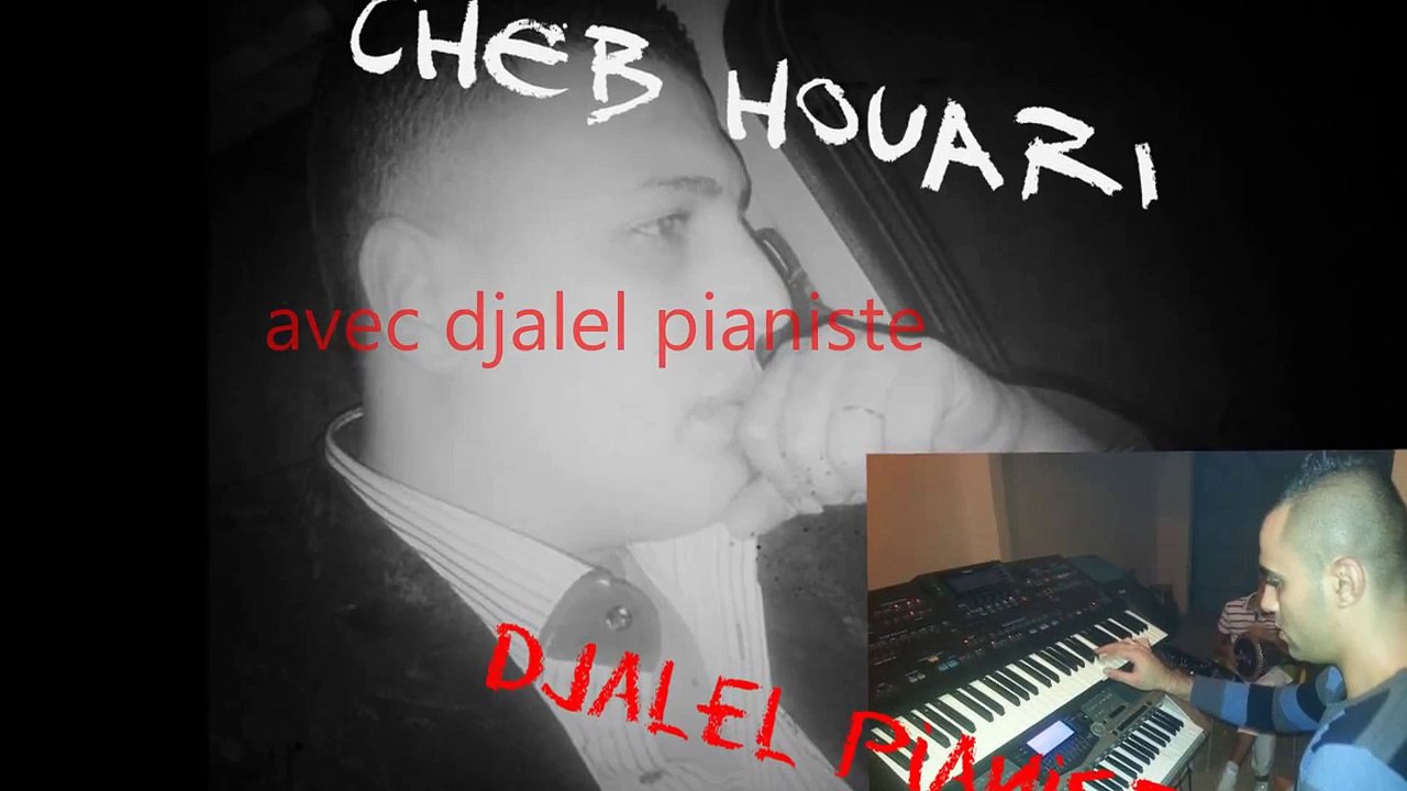 cheb houari live 2014 avec djalel pianiste chira cheba (by lamine delmont)