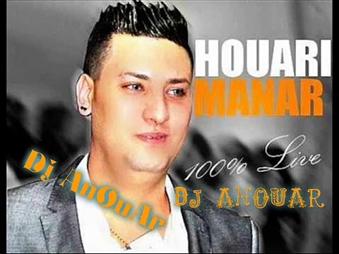 Cheb Houari Manar 2015 Ghadi Nahder Ghadi Ngool Remix By Dj Anouar De CoNsTaNtine