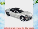 Hot Wheels Corvette C6 Convertible - Silver Scale 1:12