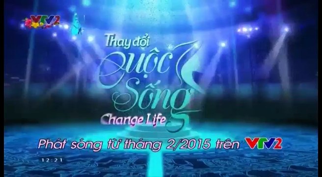 Thay Đổi Cuộc Sống - Change Life - Đức Thị Thơm