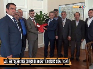 VALİ BEKTAŞ,SEÇİMDE OLUŞAN DEMOKRATİK ORTAMA DİKKAT ÇEKTİ