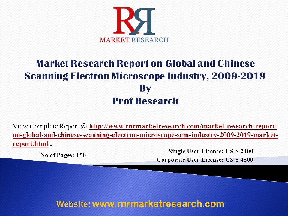 Scanning Electron Microscope Market Global and China 2019 Forecast by Company, Country & Application