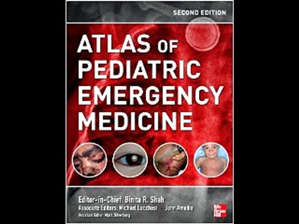 Atlas of Pediatric Emergency Medicine, Second Edition (Shah, Atlas of Pediatric Emergency Medicine)