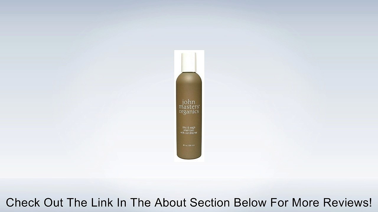 John Masters Organics Zinc & Sage Shampoo with Conditioner 8 fl oz / 236 ml Review