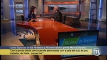 TV3 - Els Matins - Espinosa de los Monteros: 