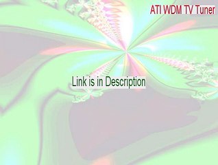 ATI WDM TV Tuner Full (Download Here)