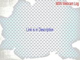 MSN Webcam Log Serial (Free Download)