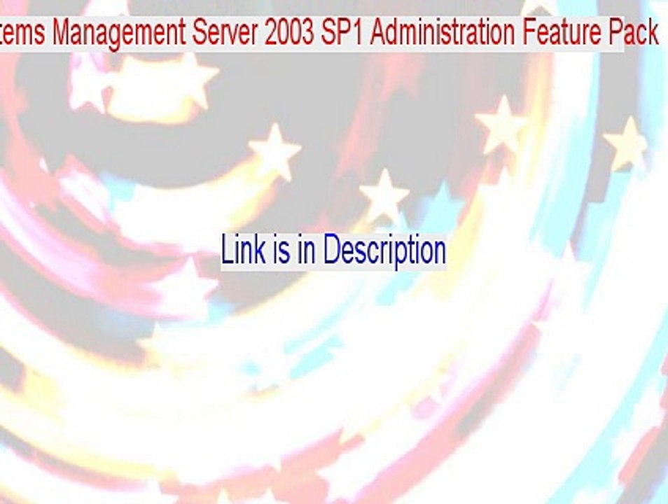 Systems Management Server 2003 SP1 Administration Feature Pack Keygen (Systems Management Server 2003 SP1 Administration Feature Pack)