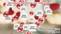 Sarcoidosis Remission And Aden Protocol 2.0 Review, Can It Work (instrant access)