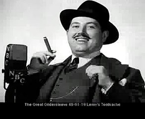 Great Gildersleeve radio show 1_19_49 Leroy's Toothache